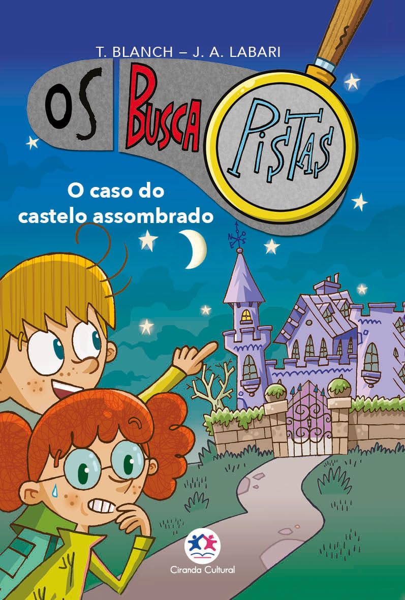 CIRANDA CULTURAL - OS BUSCAPISTAS - O CASO DO CASTELO ASSOMBRADO