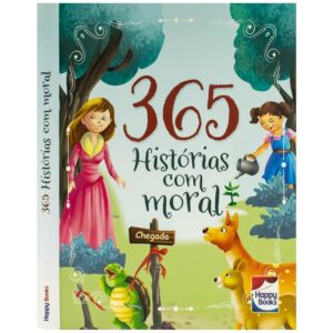 HAPPY BOOKS - 365 HISTORIAS COM MORAL