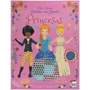 HAPPY BOOKS - COLE E DECORE - DIVERSAO COM ADESIVOS: PRINCESAS