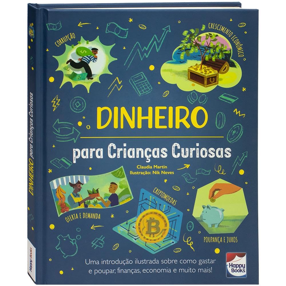 HAPPY BOOKS - CRIANCAS CURIOSAS: DINHEIRO