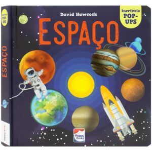 HAPPY BOOKS  - INCRIVEIS POP-UPS - ESPACO