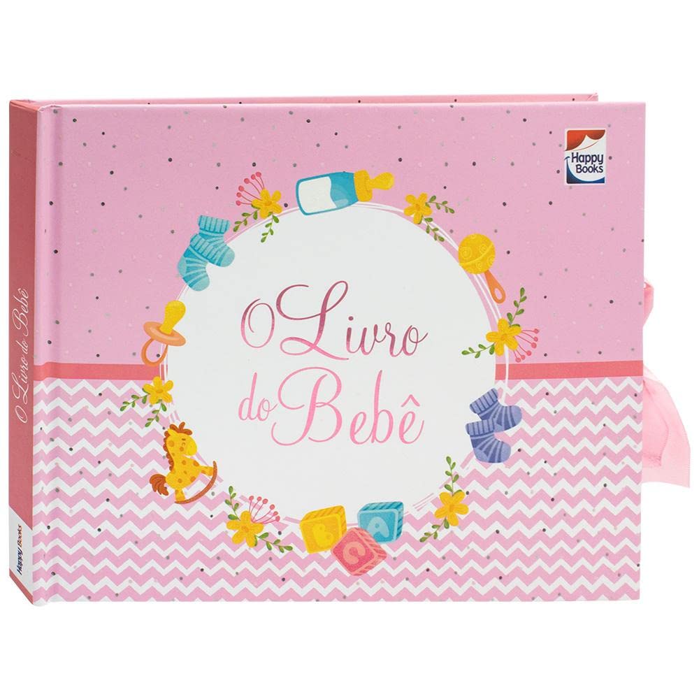 HAPPY BOOKS - LIVRO DO BEBE (ROSA)