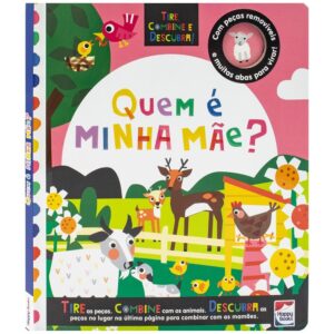 HAPPY BOOKS - TIRE, COMBINE E DESCUBRA! QUEM E A MINHA MAE?