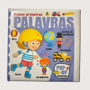 PÉ DA LETRA - POP - UP DIVERTIDO - MINHAS PRIMEIRAS PALAVRAS