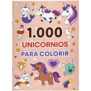 TODOLIVRO - 1000 UNICORNIOS PARA COLORIR