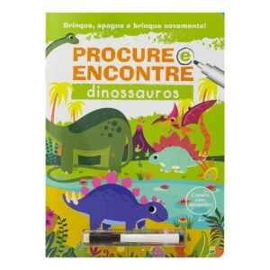 TODOLIVRO - BRINQUE, APAGUE E BRINQUE! PROCURE E ENCONTRE: DINO