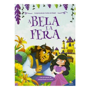 TODOLIVRO - COMPREENDENDO CONTOS DE FADAS - BELA E A FERA