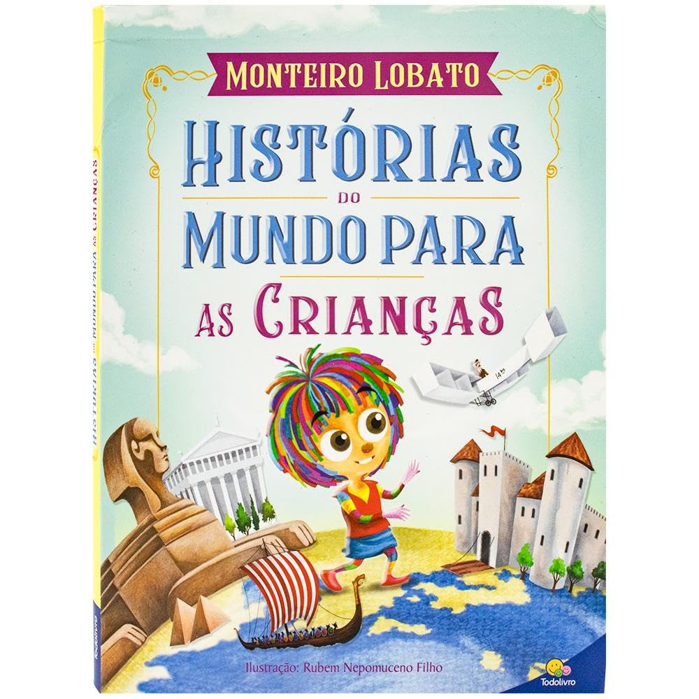 TODOLIVRO - HISTORIAS DO MUNDO PARA AS CRIANCAS