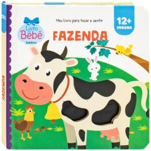 TODOLIVRO - MEU LIVRO PARA TOCAR E SENTIR: FAZENDA