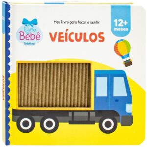 TODOLIVRO - MEU LIVRO PARA TOCAR E SENTIR: VEICULOS