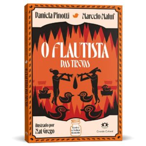 CIRANDA CULTURAL - CIRANDA JOVEM - O FLAUTISTA DAS TREVAS