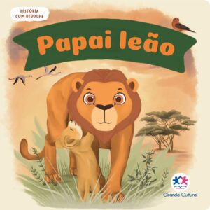 CIRANDA CULTURAL - HISTORIA COM DEDOCHE - PAPAI LEAO
