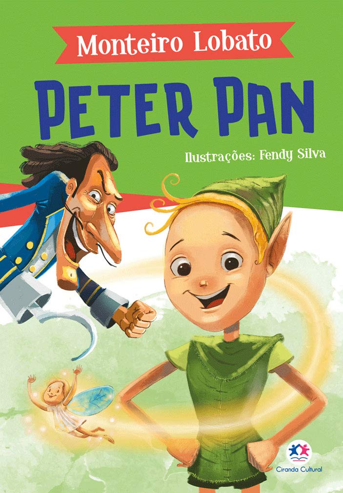 CIRANDA CULTURAL - MONTEIRO LOBATO - PETER PAN