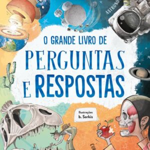 CIRANDA CULTURAL - O GRANDE LIVRO DE PERGUNTAS E RESPOSTAS