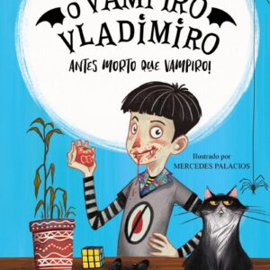 CIRANDA CULTURAL - O VAMPIRO VLADIMIRO LIVRO 1