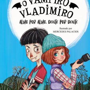 CIRANDA CULTURAL - O VAMPIRO VLADIMIRO LIVRO 2