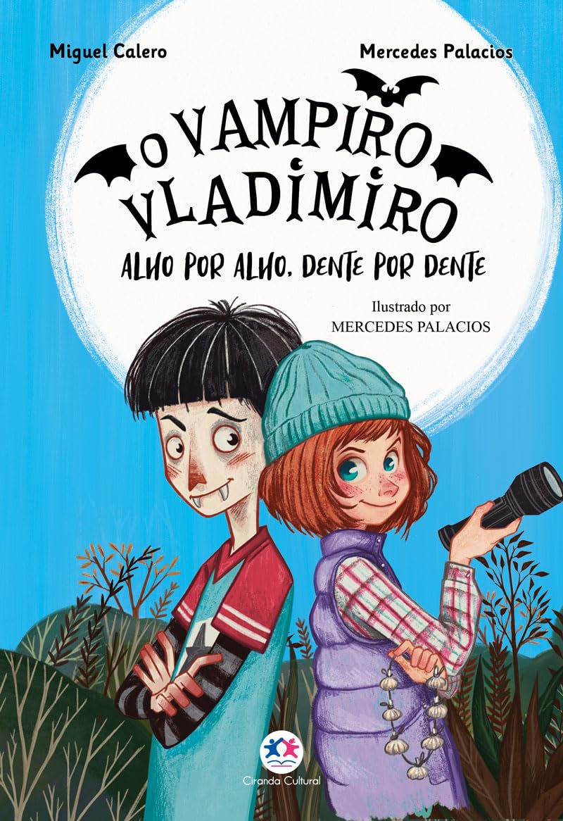 CIRANDA CULTURAL - O VAMPIRO VLADIMIRO LIVRO 2