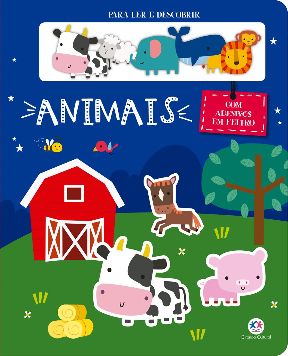 CIRANDA CULTURAL - PARA LER E DESCOBRIR (FELTRO) - ANIMAIS