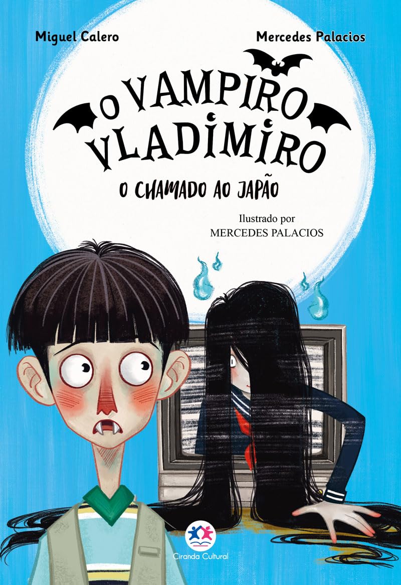 CIRANDA CULTURAL - VAMPIRO VLADIMIRO - O CHAMADO AO JAPAO