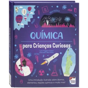 HAPPY BOOKS - CRIANCAS CURIOSAS: QUIMICA