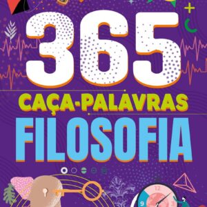CIRANDA CULTURAL - 365 CACA-PALAVRAS - FILOSOFIA
