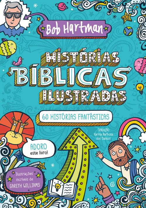 CIRANDA CULTURAL - HISTORIAS BIBLICAS ILUSTRADAS - 60 HISTORIAS FANTASTICAS