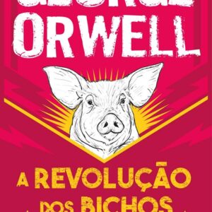 CIRANDA CULTURAL - LITERATURA - REVOLUCAO DOS BICHOS