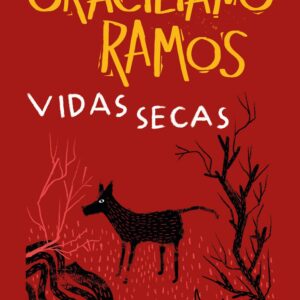 CIRANDA CULTURAL - LITERATURA - VIDAS SECAS