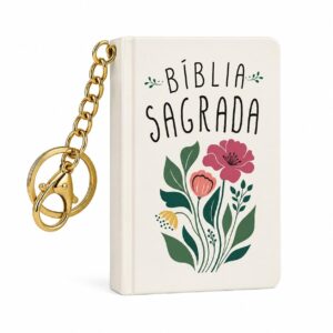 CIRANDA CULTURAL - LIVRO-CHAVEIRO - BIBLIA SAGRADA (FLORAL)
