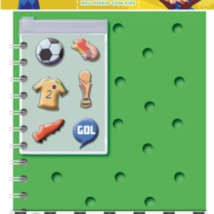 CIRANDA CULTURAL - MEU DIARIO COM PINS - FUTEBOL