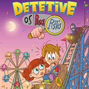 CIRANDA CULTURAL - OS BUSCAPISTA -  VOCE E O DETETIVE - MISTERIO NO PARQUE DE DIVERSOES - LIVRO 4