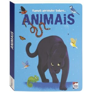 HAPPY BOOKS - VAMOS APRENDER SOBRE - ANIMAIS