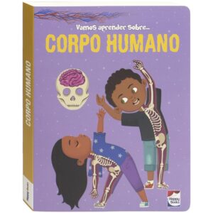 HAPPY BOOKS - VAMOS APRENDER SOBRE - CORPO HUMANO